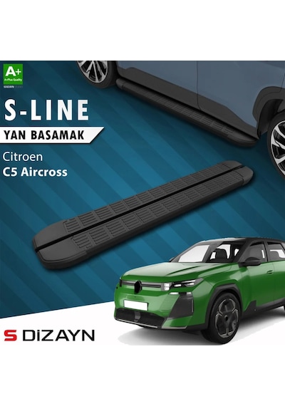 S-dizayn Citroen C5 Aircross 2 Hybrid Benzinli S-line Siyah Yan Basamak 193 Cm 2025 Üzeri A+ Kalite