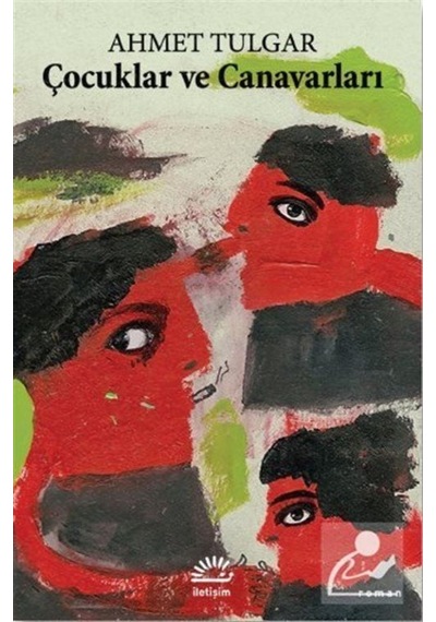 Çocuklar Ve Canavarları / Ahmet Tulgar (549047361)