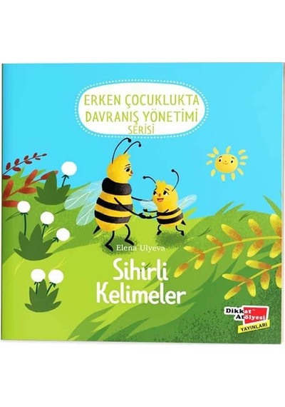 2 Yaş Erken Çocuklukta Davranış Yönetimi Serisi - Sihirli Kelime