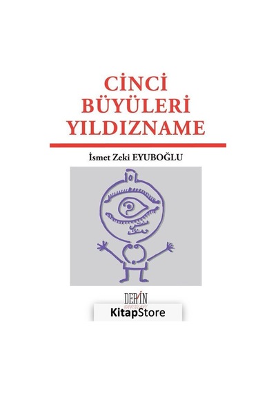 Cinci Büyüleri Yıldızname / Ismet Zeki Eyüboğlu