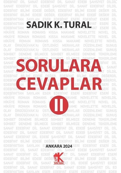 Sorulara Cevaplar 2 / Sadık K. Tural
