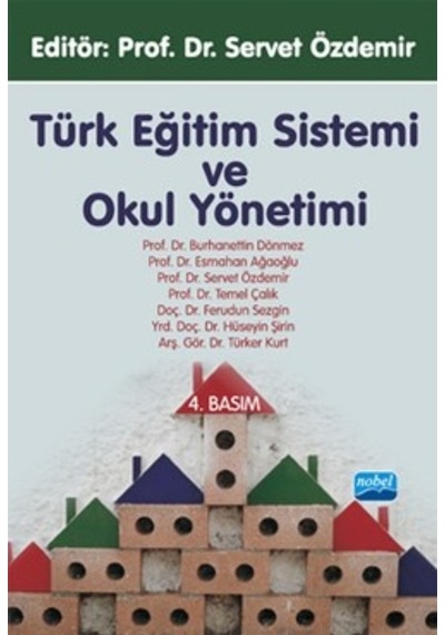 Türk Eğitim Sistemi ve Okul Yönetimi Servet Özdemir