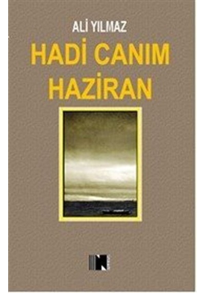 Hadi Canım Haziran / Ali Yılmaz