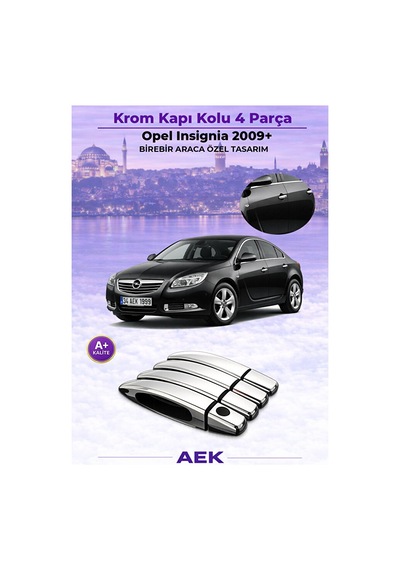 Opel İnsignia 2008-2016 Araca Özel Krom Kapı Kolu A+