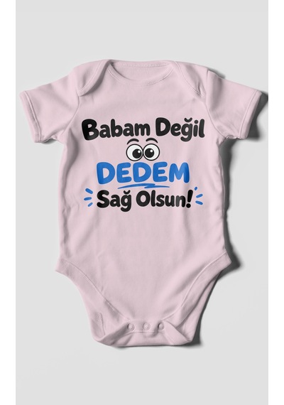 Morivokids Babam Değil Dedem Sağolsun Kısa Kollu Bebek Body %100 Pamuk Bebe Pembe