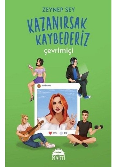 Kazanırsak Kaybederiz Çevrimiçi - Zeynep Sey - Martı
