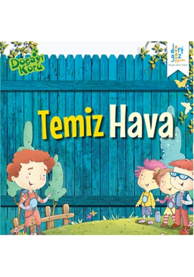 Doğayı Koru - Temiz Hava - Harpreet Kaur - Dört Göz Yayınları