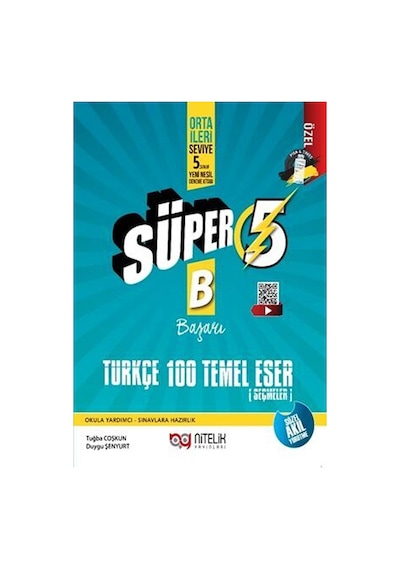 5. Sınıf Türkçe 100 Temel Eser Süper B Yeni Nesil Deneme  -  Duygu Şenyurt  -  Nitelik Yayınları