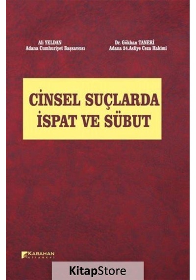Cinsel Suçlarda İspat ve Sübut - Gökhan Taneri -  Ali Yeldan - Karahan Kitabevi