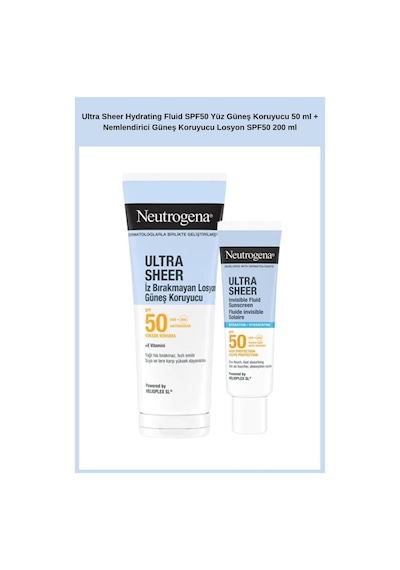Ultra Sheer Hydrating Fluid Spf50 Yüz Güneş Koruyucu 50 Ml + Nemlendirici Güneş Koruyucu Losyon Spf50 200 Ml
