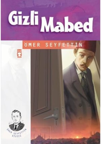 Gizli Mabed - Ömer Seyfettin Dizisi