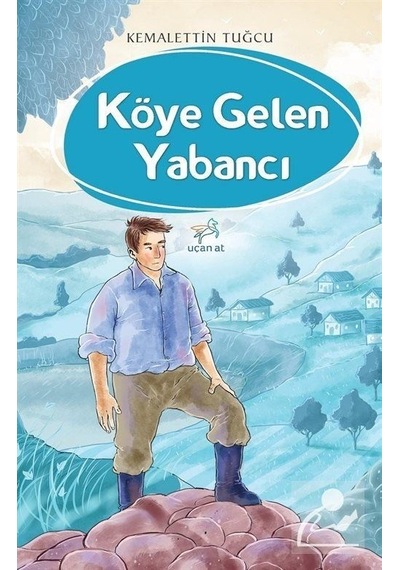 Mercankitap Köye Gelen Yabancı / Kemalettin Tuğcu