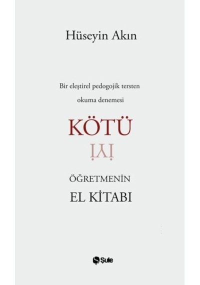 Kötü Öğretmenin El Kitabı - Rzır-631915