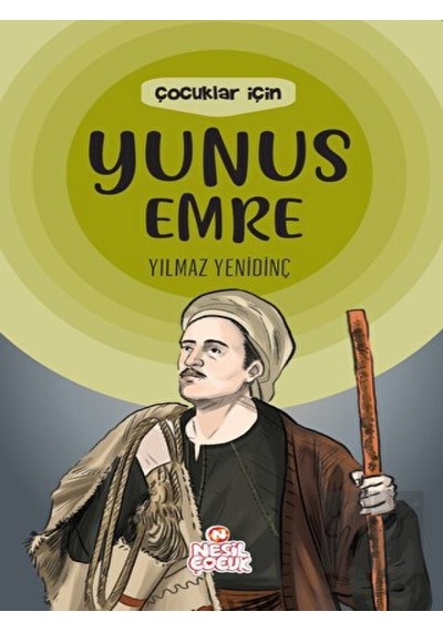 Çocuklar İçin Yunus Emre Nesil Çocuk Yayınları  -  Nesil Çocuk Yayınları