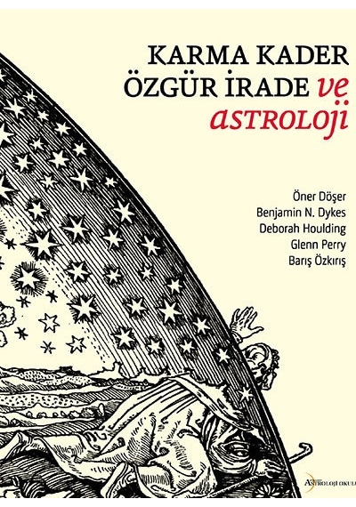 Karma Kader Özgür Irade ve  Astroloji