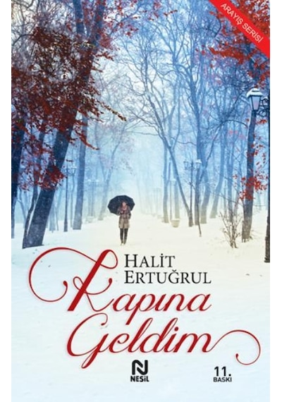 Kitapkültürsarayı Kapina Geldim - Halit Ertuğrul - Nesil Yayinlari