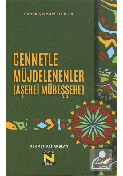 Cennetle Müjdelenenler - Aşerei Mübeşşere - Mehmet Ali Arslan - Zavira Kitap