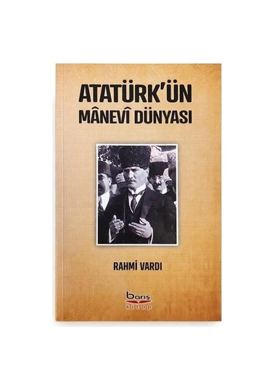 Atatürk'ün Manevi Dünyası