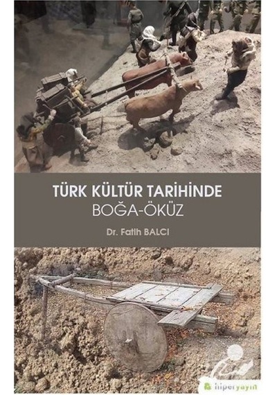 Türk Kültür Tarihinde Boğa-Öküz - Fatih Balcı - Hiperlink