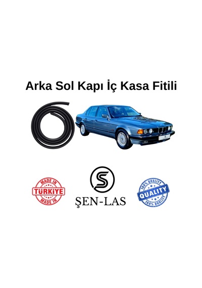 Bmw 7 Serisi E32 1987-1994 Şen-las Sol Arka Kapı Fitili Şl30604