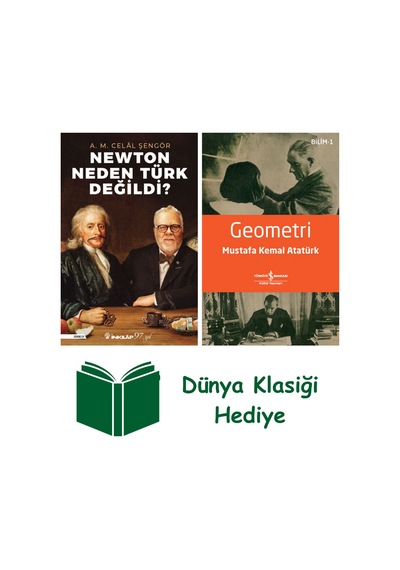 Newton Neden Türk Değildi + Geometri + Dünya Klasiği Hediye