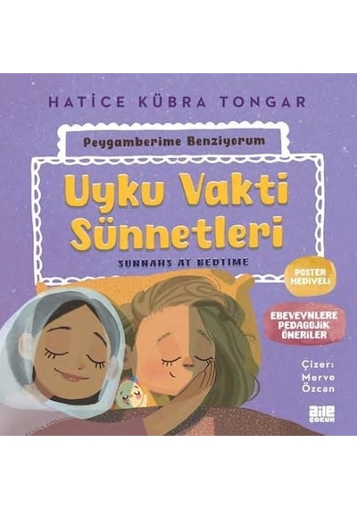 Uyku Vakti Sünnetleri - Peygamberime Benziyorum - Hatice Kübra Tongar - Aile Yayınları