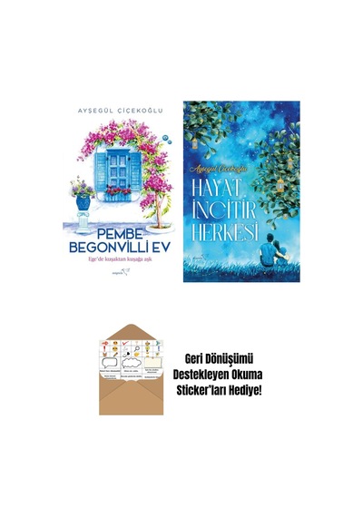Pembe Begonvilli Ev + Hayat İncitir Herkesi