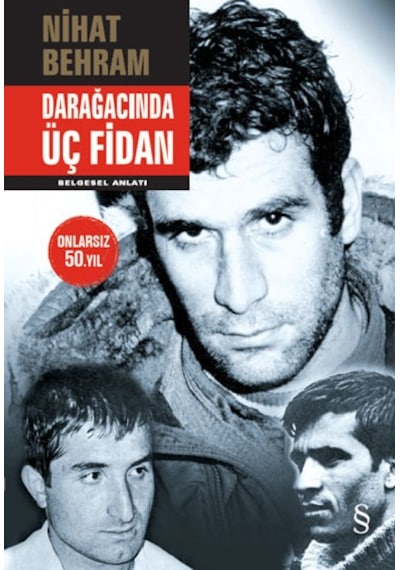 Darağacında Üç Fidan (Ciltli)