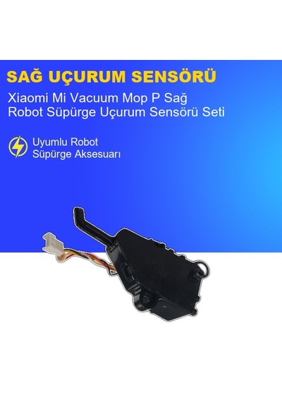 Xiaomi Mi Vacuum Mop P Robot Süpürge Sağ Uçurum Sensörü