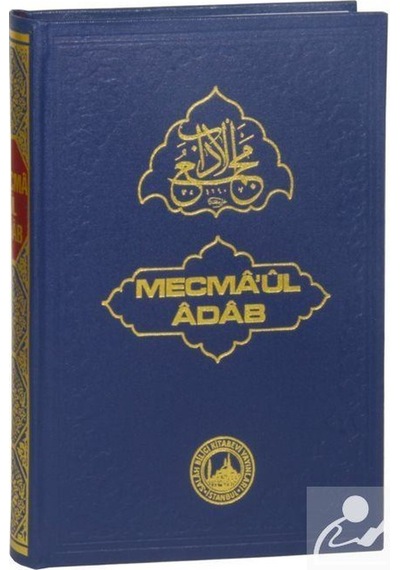 Mecma'ül Adab ithal Kağıt. Bez Cilt / Sofuzade Seyyid Hasan .