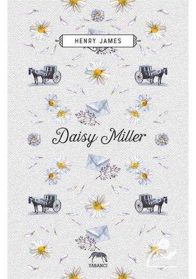 Daisy Miller (Ciltli) / Henry James