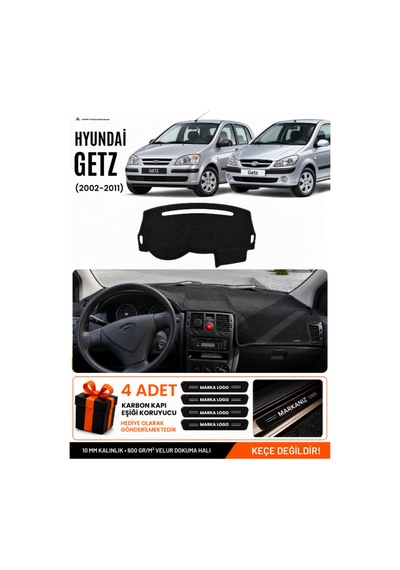Hyundai Getz 2002-2011 Uyumlu Torpido Koruma, Torpido Örtüsü, Torpido Kılıfı - Siyah