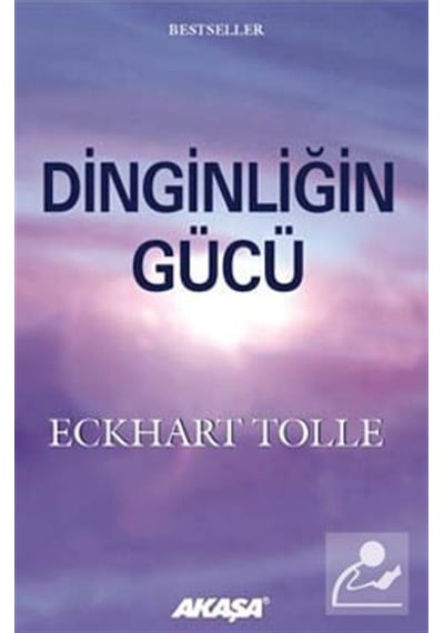 Dinginliğin Gücü / Eckhart Tolle