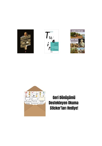 İnsan Nedir + Çifte Kavrulmuş Bir Dedektiflik Öyküsü + Eskimo Kızının Aşkı + Okuma Sticker'ları