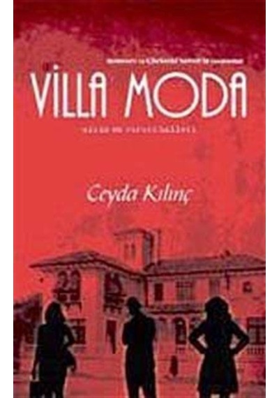 Villa Moda - Ceyda Kılınç - İlya Yayınları