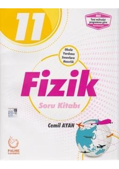 11.Sınıf Fizik Soru Kitabı - Cemil Ayan - Palme Yayınları
