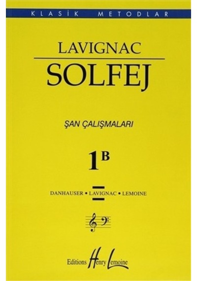Lavıgnac Solfej 1B Şan  Çalışmaları