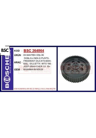 Eksantrik Dişlisi Astra H-j Zafıra B-vectra C 1.9 Dth-dtj Insıgnıa A-astra J-zafıra C 2.0 Dth-dtj Do Bsc 55264864