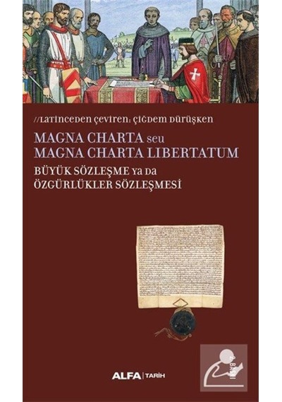 Magna Charta Seu Magna Charta Libertatum Büyük Sözleşme Ya Da ... 9786051714608