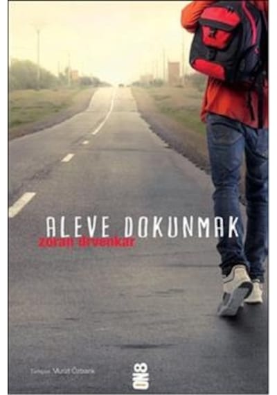 Aleve Dokunmak - Zoran Drvenkar - On8 Kitap