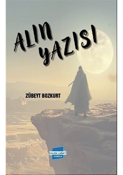 Alın Yazısı / Zübeyt Bozkurt