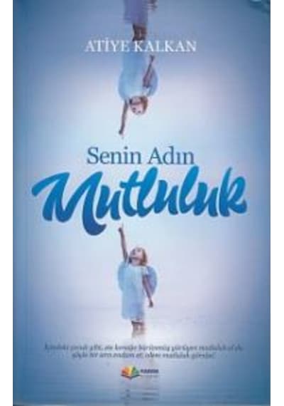 Senin Adın Mutluluk 9789752476004