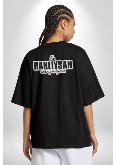 Ya Sen Haklıysan Onlar Yanılıyorsa Yazılı Pamuklu Unisex Oversize Sırt Dijital Baskılı Siyah T-shirt Siyah Ya Sen Haklıysan Onlar Yanılıyorsa Yazılı Pamuklu Unisex Oversize Sırt Dijital Baskılı Siyah T-shirt Siyah