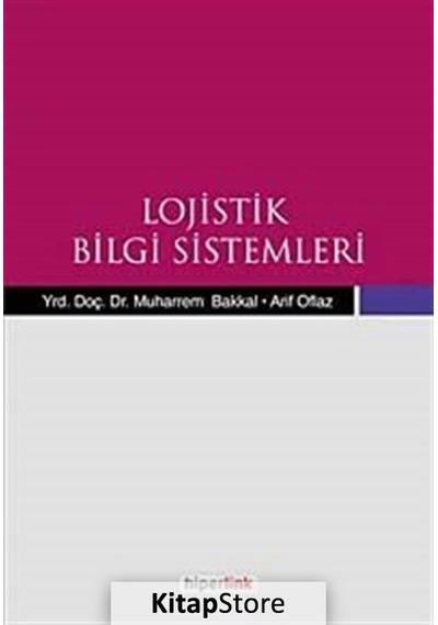 Lojistik Bilgi   Sistemleri