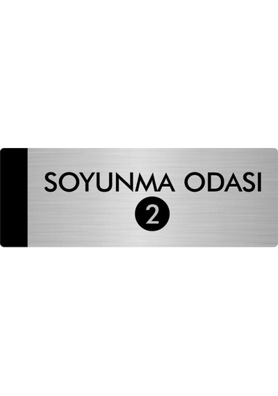 Metal Yönlendirme Levhası, Departman Kapı Isimliği Soyunma Odası 2 7x20 Cm Gümüş Renk