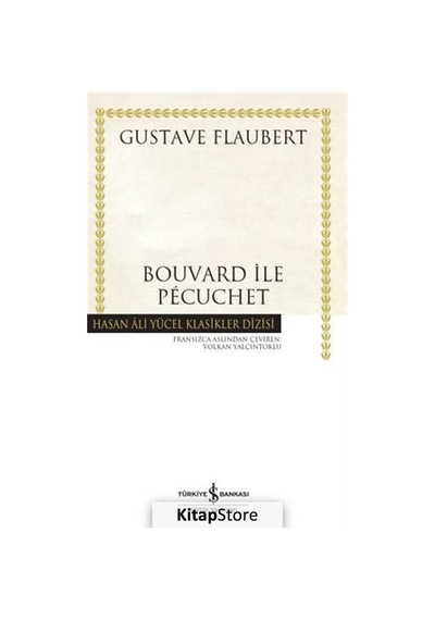 Kitapstore Bouvard Ile Pecuchet (Ciltli) / Gustave Flaubert