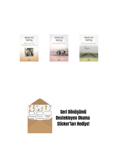 Başlarken Yalnızsın Bitirdiğinde Daha Da Yalnız + Kayıp Hayaller Kitabı + Ölü Zaman Gezginleri + Okuma Sticker'ları