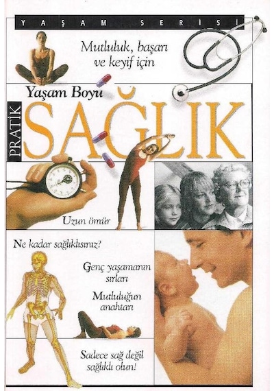 Mutluluk, Başarı Ve Keyif İçin, Yaşam Boyu Sağlık, Uzun Ömür, Ne Kadar Sağlıklısınız, Genç Yaşamanın Sırları, Mutluluğun Anahtarı