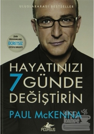 Hayatınızı 7 Günde Değiştirin