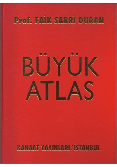 Büyük Atlas - Prof. Faik Sabri Duman - Faik Sabri Duran